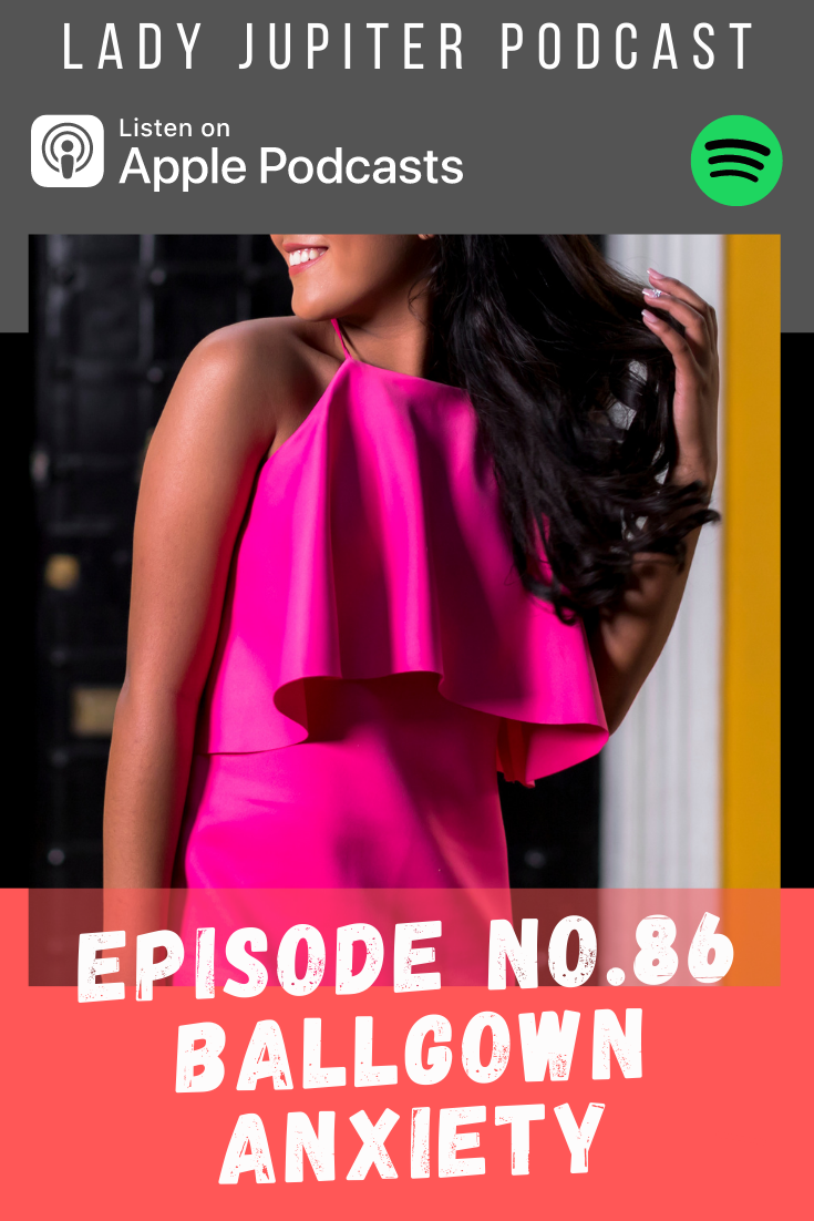 Episode № 86 details current gown anxieties, and casually shares two new local restaurant experiences - one named, and one anonymous. #LadyJupiter #LadyJupiterPodcast #RentalGown #RentTheRunway #Anxiety #AirForceBall